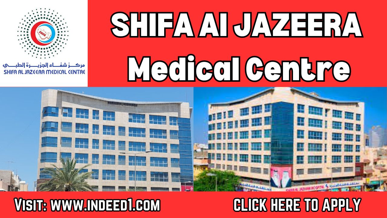 SHIFA Al JAZEERA Medical Centre Careers