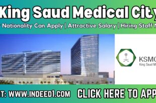 KING Saud Medical City Careers