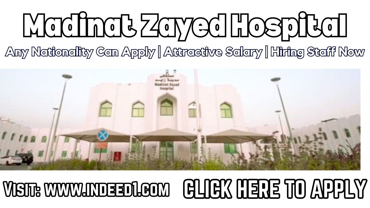 MADINAT Zayed Hospital Careers