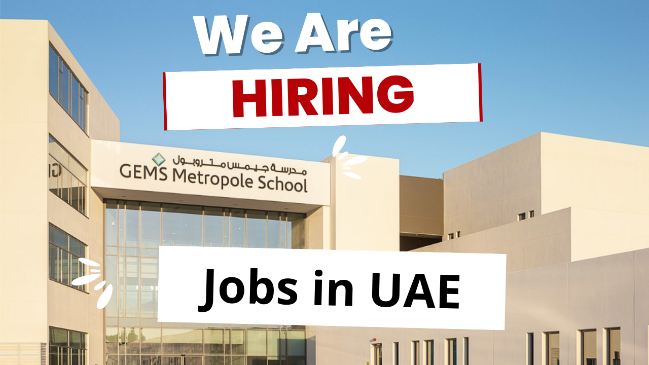 GEMS School Jobs in UAE